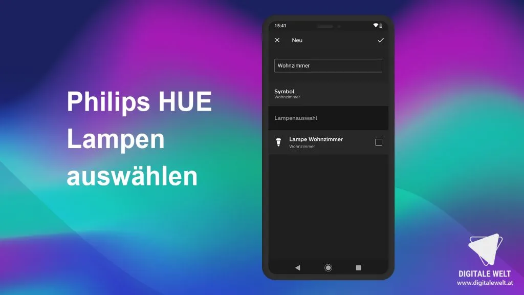 Philips HUE einrichten – Lampen für Zimmer auswählen