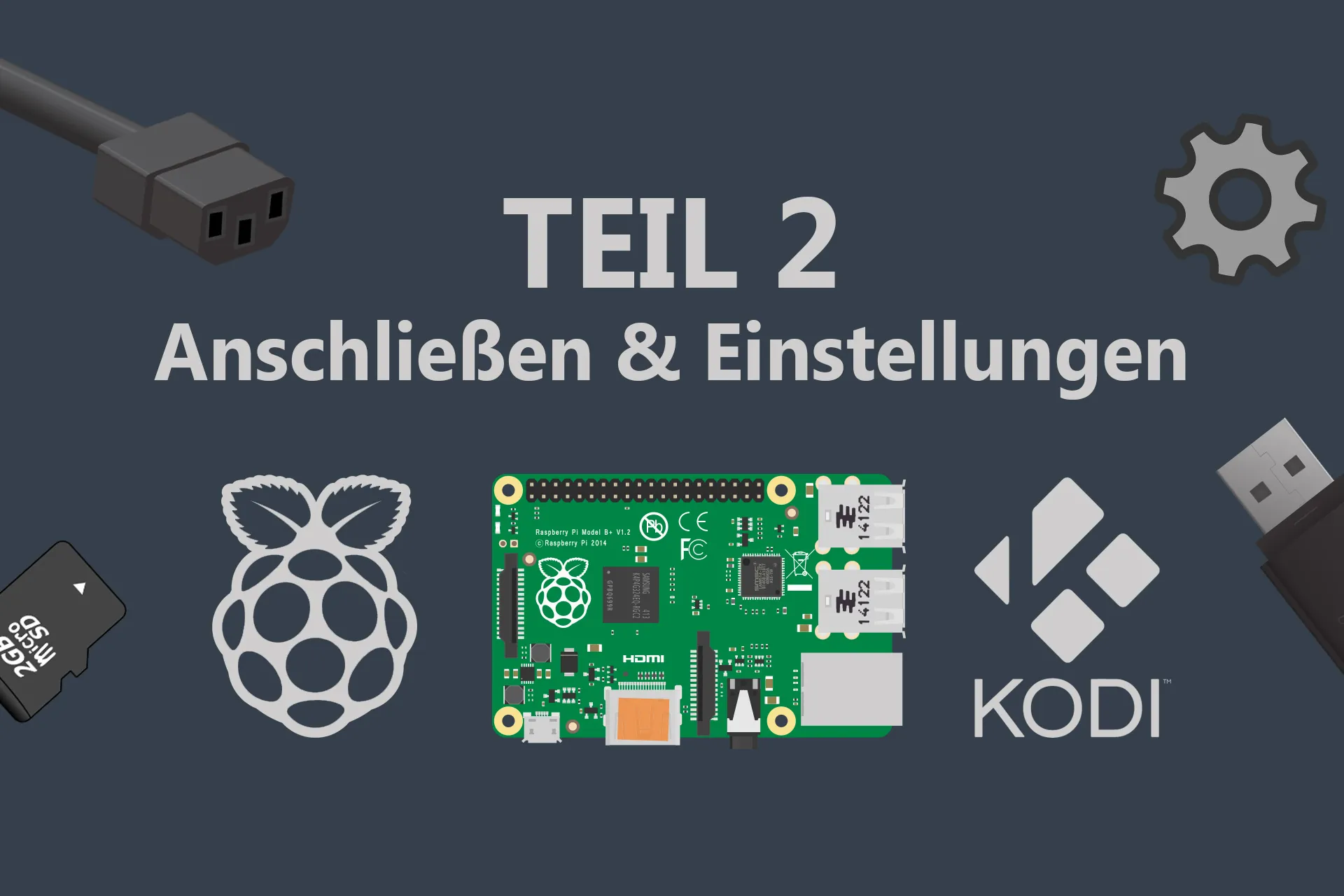 Kodi auf dem Raspberry Pi 3 einrichten (Teil 2)
