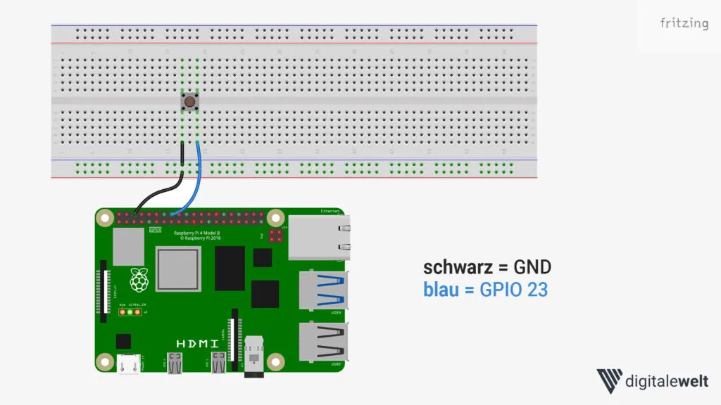 Taster an GPIO 23 und GND anschließen