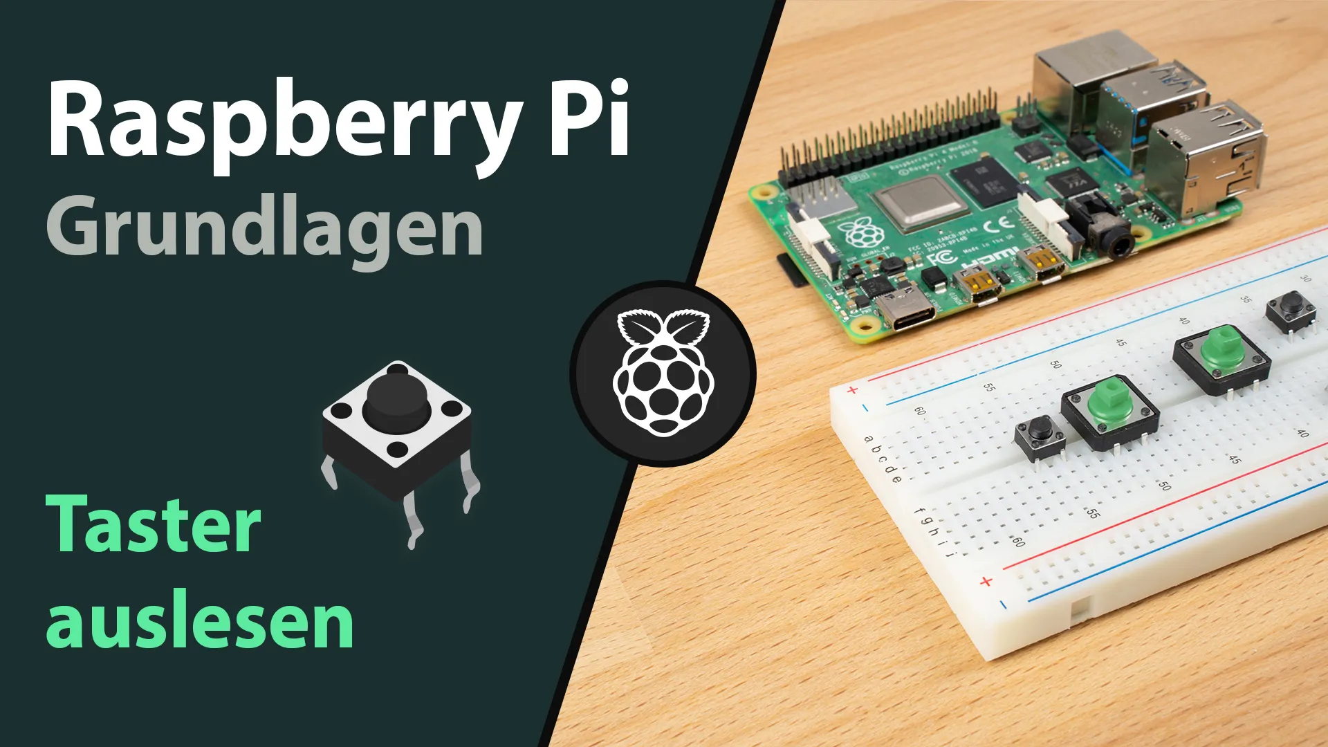 Raspberry Pi: Taster abfragen (GPIO Eingang)