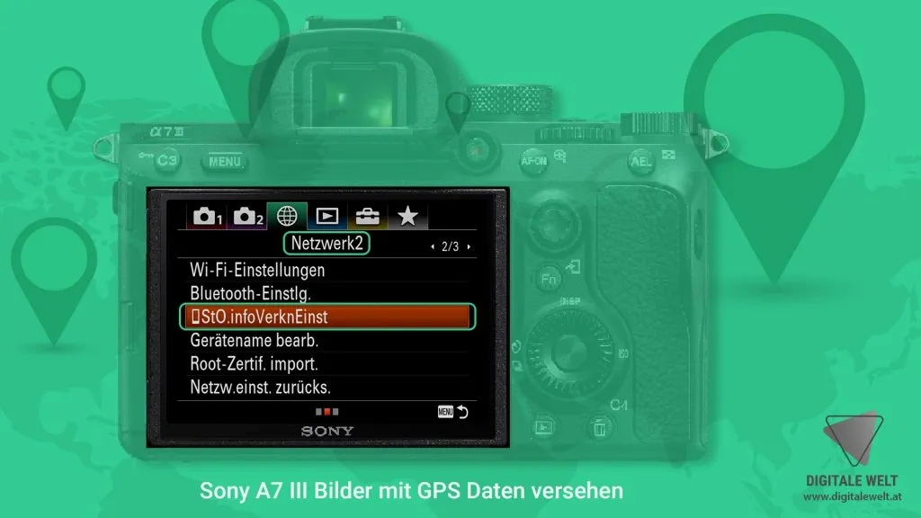 Sony A7 III – Standortinformation Verknüpfen Einstellungen